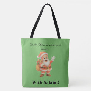 Der Weihnachtsmann kommt in die Stadt.. Mit Salami Tasche