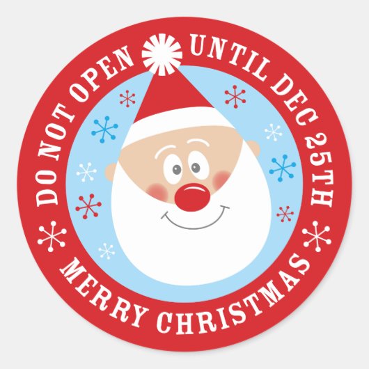 Der Weihnachtsmann öffnet nicht bis Weihnachten Runder Aufkleber (Vorderseite)