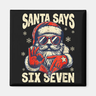 Der Weihnachtsmann sagt sechs sieben, lustige sech Magnet