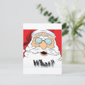Der Weihnachtsmann sagt WAS? Weihnachtsdesign Feiertagspostkarte (Stehend Vorderseite)