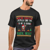Der Weihnachtsmann soll ein guter Musikalkünstler T-Shirt (Vorderseite)