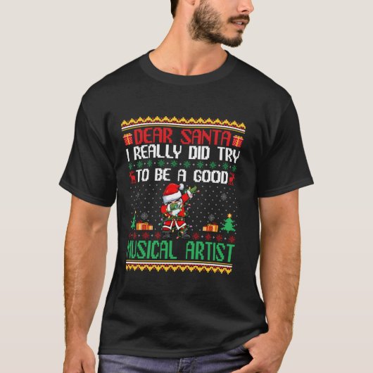 Der Weihnachtsmann soll ein guter Musikalkünstler  T-Shirt (Vorderseite)