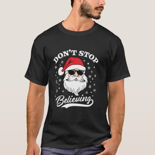 Der Weihnachtsmann soll nicht aufhören, Weihnachte T-Shirt (Vorderseite)