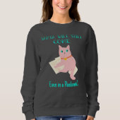 Der Weihnachtsmann wird immer noch kommen, selbst  Sweatshirt (Vorderseite)