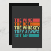 Der Wein das Bier der Whiskey, den sie mir immer G Einladung (Vorne/Hinten)
