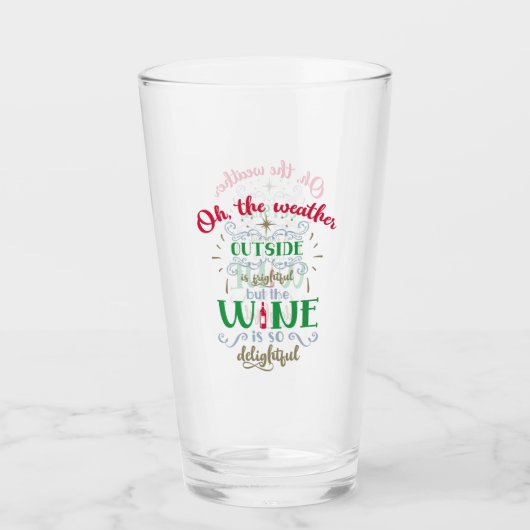 Der Wein ist so zauberhaft Glas (Vorderseite)
