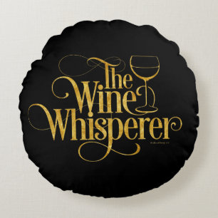 Der Wein Whisperer Rund Kissen