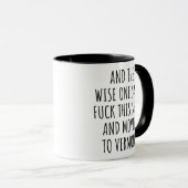 Der weise sagte Vermont Tasse (VorderseiteRechts)