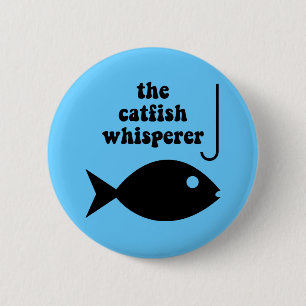 der Wels Whisperer Button