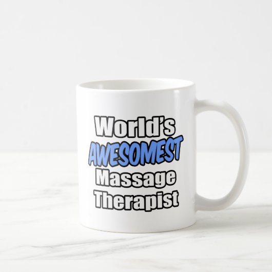 Der weltberühmteste Massagetherapeut Kaffeetasse (Rechts)