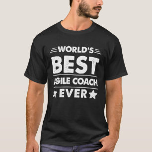 Der weltbeste Agile Coach aller Zeiten T-Shirt