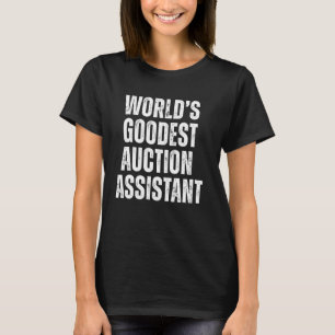 Der weltbeste Auktionsassistent Funny Job T-Shirt
