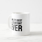 Der weltbeste Buchhalter aller Zeiten | Funny Kaffeetasse (Vorderseite Links)