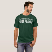 Der weltbeste Dart Player T-Shirt (Vorne ganz)
