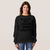 Der weltbeste Kreuzfahrer-Binder-Operator Sweatshirt (Vorne ganz)