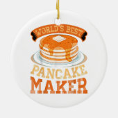 Der weltbeste Pancake Maker - Funny Pancake Maker Keramik Ornament (Hinten)