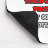 Der weltgrößte Apotheker Joke Mousepad (Ecke)