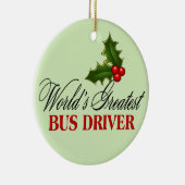 Der weltgrößte Busfahrer Keramik Ornament (Rechts)