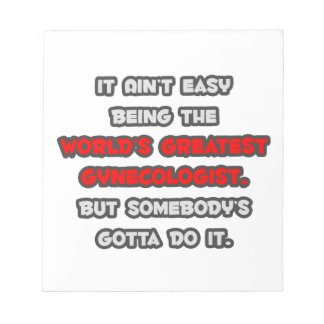 Der weltgrößte Gynäkologe Joke Notizblock