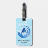 Der Weltwassertag Rette Wasser Rett Erde Gepäckanhänger (Rückseite vertikal)