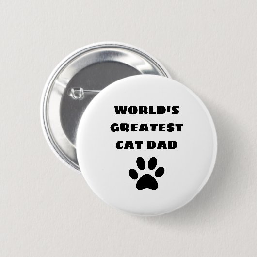 Der weltweit größte Cat-Vater für benutzerdefinier Button (Vorne & Hinten)