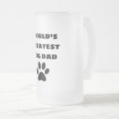 Der weltweit größte Hund-Vater mit benutzerdefinie Mattglas Bierglas (VorderseiteRechts)