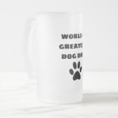 Der weltweit größte Hund-Vater mit benutzerdefinie Mattglas Bierglas (Vorderseite Links)