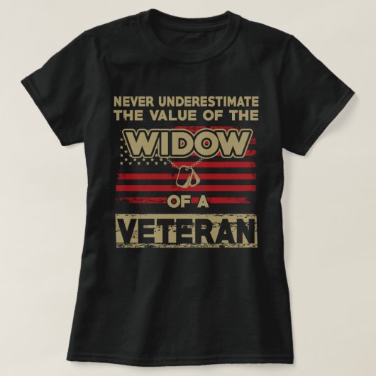 Der Wert der Witwe eines Veterans T-Shirt (Design vorne)