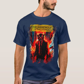 Der Werwolf der Mauerstraße T-Shirt
