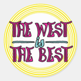Der Westen ist der beste Runder Aufkleber