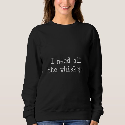 Der Whiskey Sweatshirt (Vorderseite)