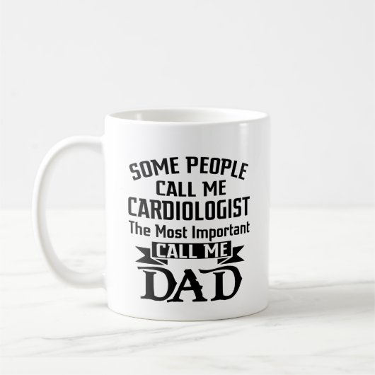 Der wichtigste Vater für Kardiologen Kaffeetasse (Links)