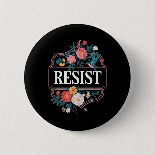 Der Widerstand gegen den Blumenprotest Trump gegen Button (Vorderseite)