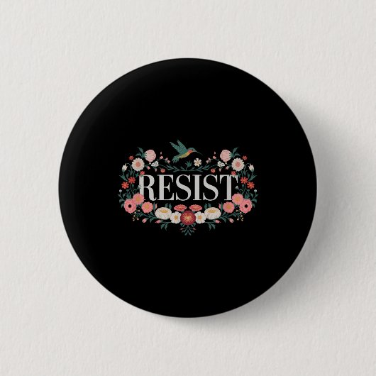 Der Widerstand gegen den Blumenprotest Trump gegen Button (Vorderseite)