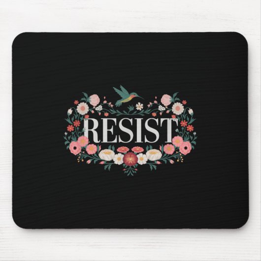Der Widerstand gegen den Blumenprotest Trump gegen Mousepad (Vorne)