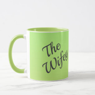 Der Wifey Green Ombre Tasse