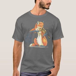 Der wilde Fox auf der Geige T-Shirt