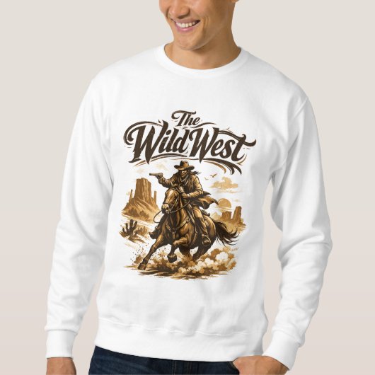 Der Wilde Westen – Cowboy in Aktion Sweatshirt (Vorderseite)