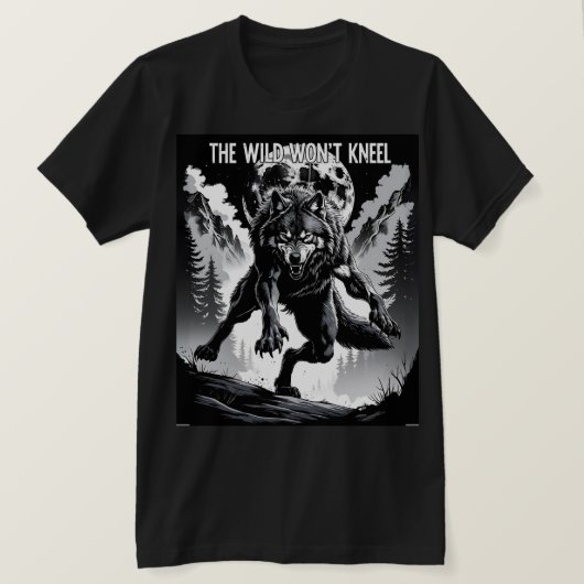 Der Wilde wird nicht knien - Wolf unter dem Mond T-Shirt (Design vorne)
