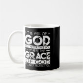 Der Wille Gottes wird dich nie dorthin bringen, wo Kaffeetasse (Links)