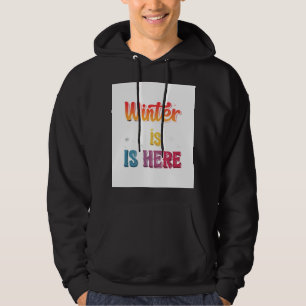 "Der Winter ist hier": Hoodie