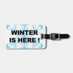 Der Winter ist hier! Liberale Schneeflocke Gepäckanhänger