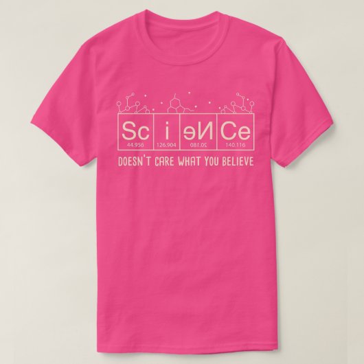 Der Wissenschaftslehrer I Science interessiert nic T-Shirt (Design vorne)