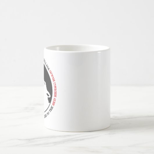 Der Wolf wäre immer der Bösewicht Kaffeetasse (Mittel)