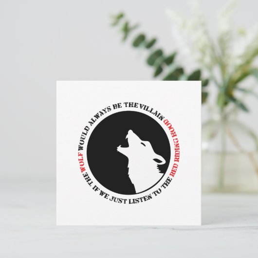 Der Wolf wäre immer der Bösewicht Karte (Stehend Vorderseite)