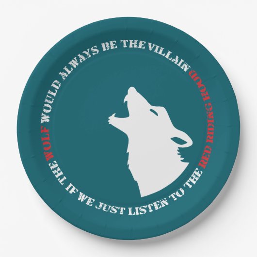 Der Wolf wäre immer der Bösewicht Pappteller (Vorderseite)