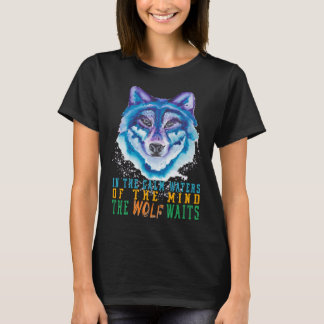 Der Wolf wartet auf die Wildnis des Wolfs T-Shirt