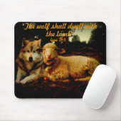 Der Wolf wird mit dem Lamm wohnen Mousepad (Mit Mouse)