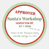 Der Workshop des Weihnachtsmanns wurde genehmigt u Runder Aufkleber (Vorderseite)