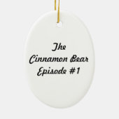 Der Zimt-Bär - Verzierung der Episoden-1 Keramik Ornament (Hinten)